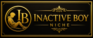 Inactive Boy Niche